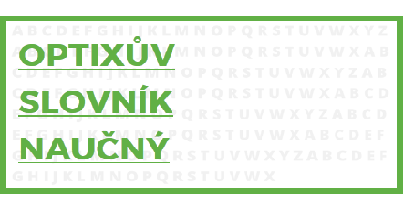Představujeme Optixsův slovník naučný!